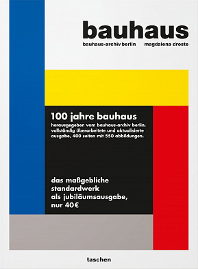 "Bauhaus" by Magdalena Droste, updated edition, Taschen "Bauhaus" by Magdalena Droste, updated edition, Taschen